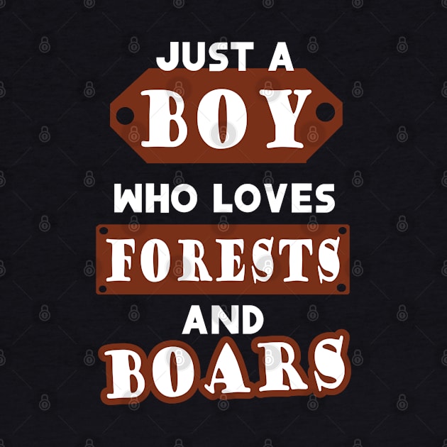 Men wild boar forest wild boar boys saying by FindYourFavouriteDesign